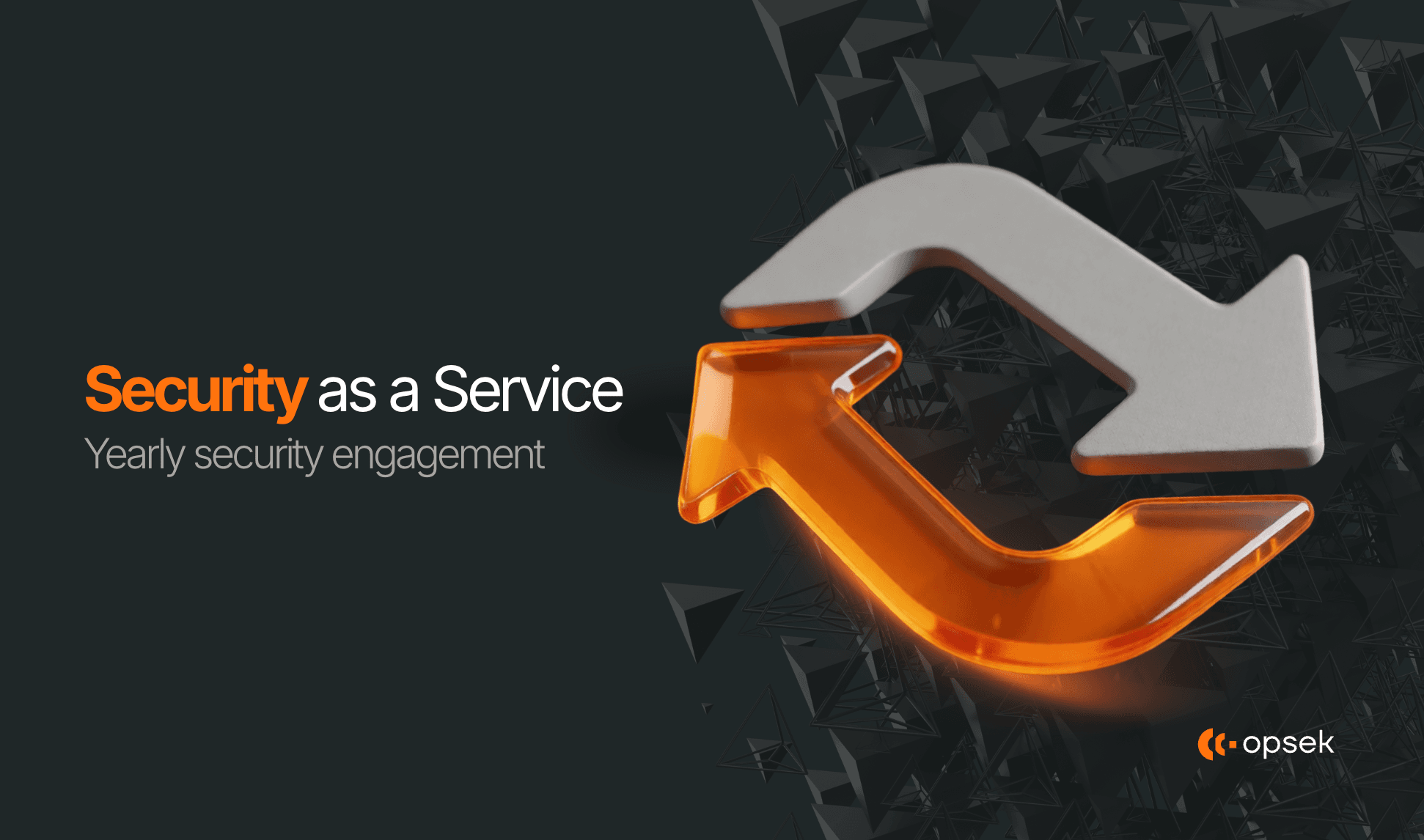 SECURITY AS A SERVICE