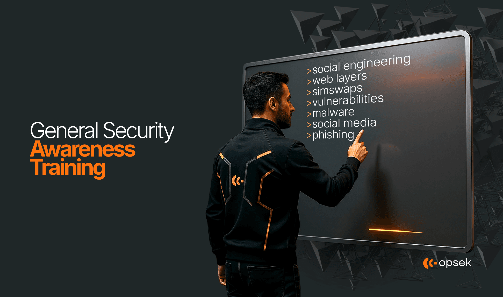 GENERAL SECURITY AWARENESS TRAINING