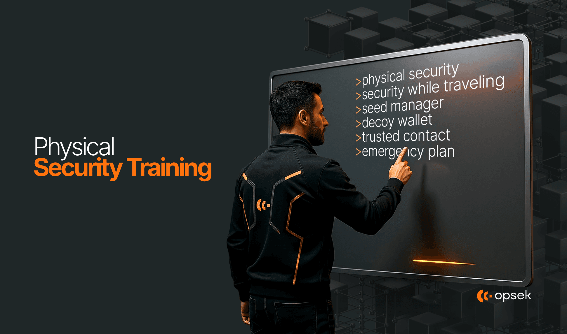 PHYSICAL SECURITY TRAINING